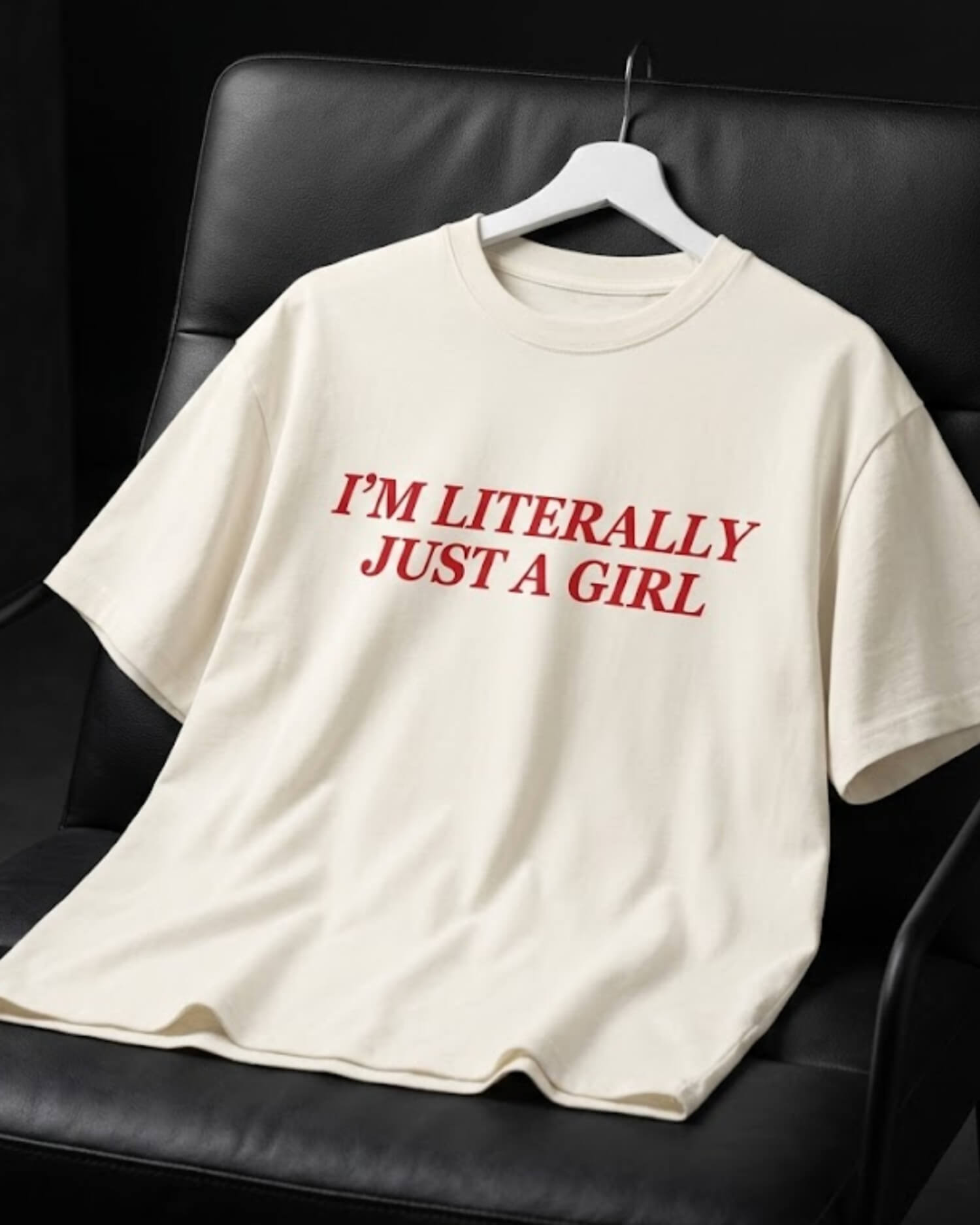 I’m Literally Just a Girl - Tee